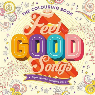 The Colouring Book of Feel Good Songs